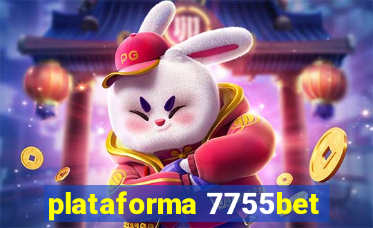 plataforma 7755bet